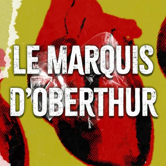 Album cover art for LE MARQUIS D'OBERTHUR (feat. MAGOYOND) - Single