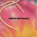 Album cover art for Friends Keep Secrets