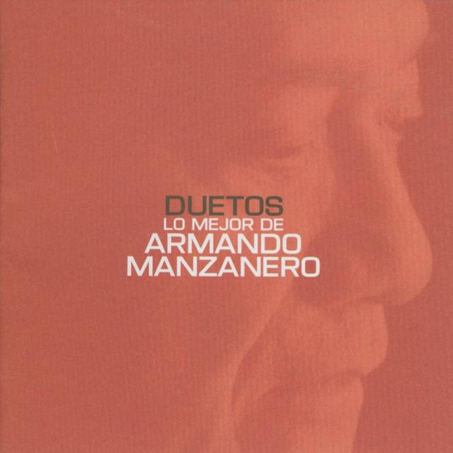 Album cover art for Duetos lo Mejor de Armando Manzanero