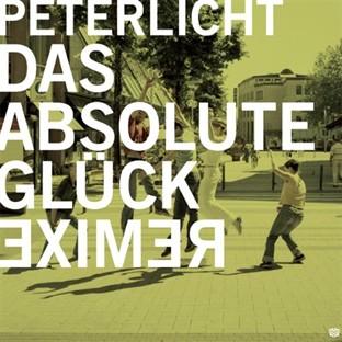 Album cover art for Das Absolute Glück Remixe