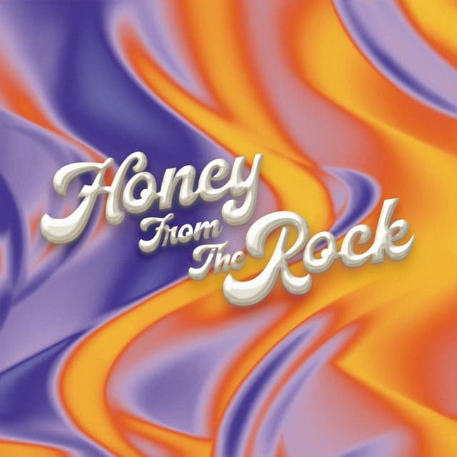 Album cover art for HONEY FROM THE ROCK