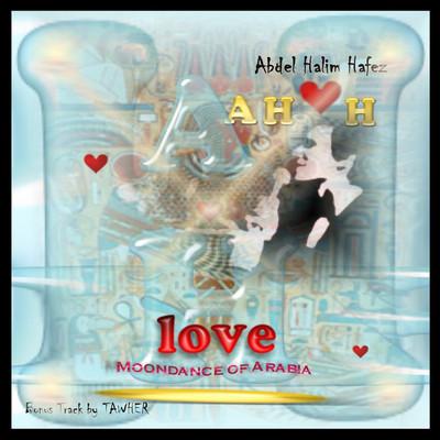 Album cover art for Love and Moondance of Arabia