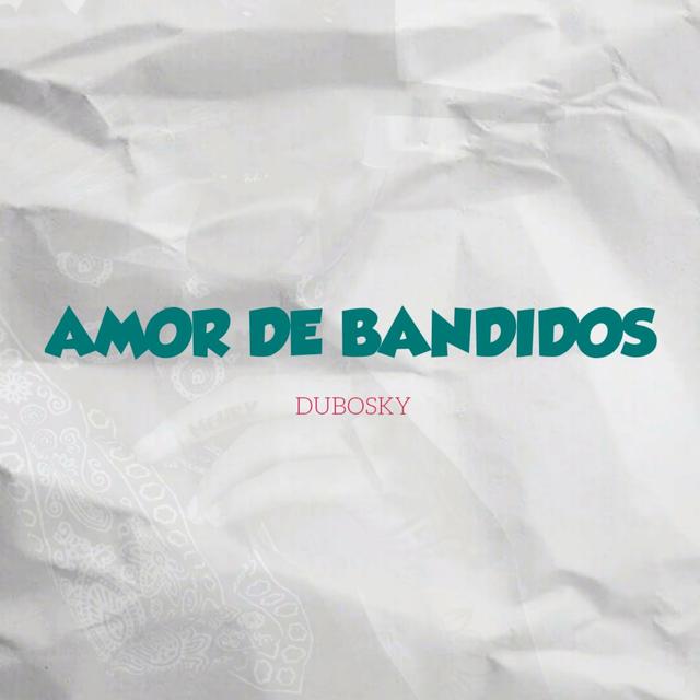 Album cover art for Amor de Bandido