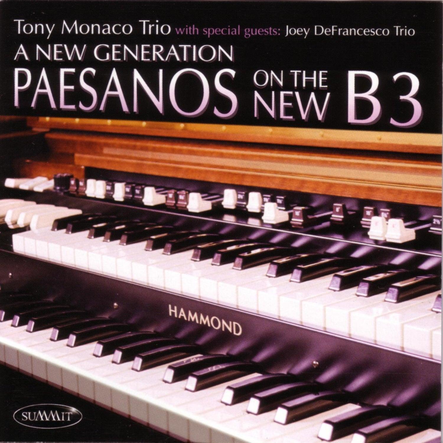 A New Generation: Paesanos on the New B3