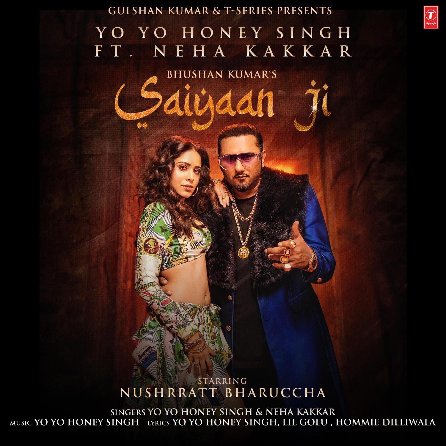 Saiyaan Ji (feat. Nushrratt Bharuccha) - Single