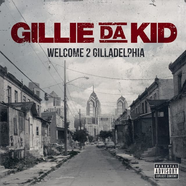 Album cover art for Welcome to Gilladelphia