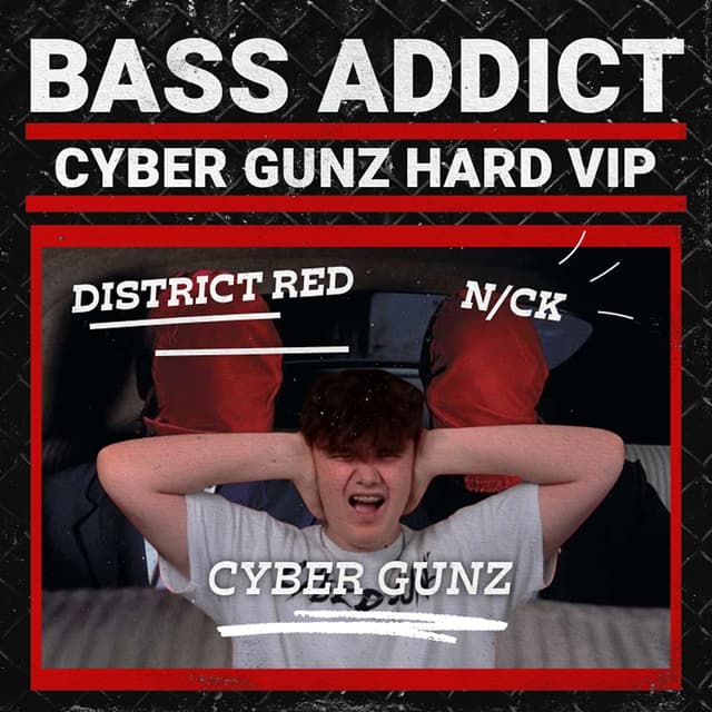 Album cover art for Bass Addict (Cyber Gunz Hard VIP)