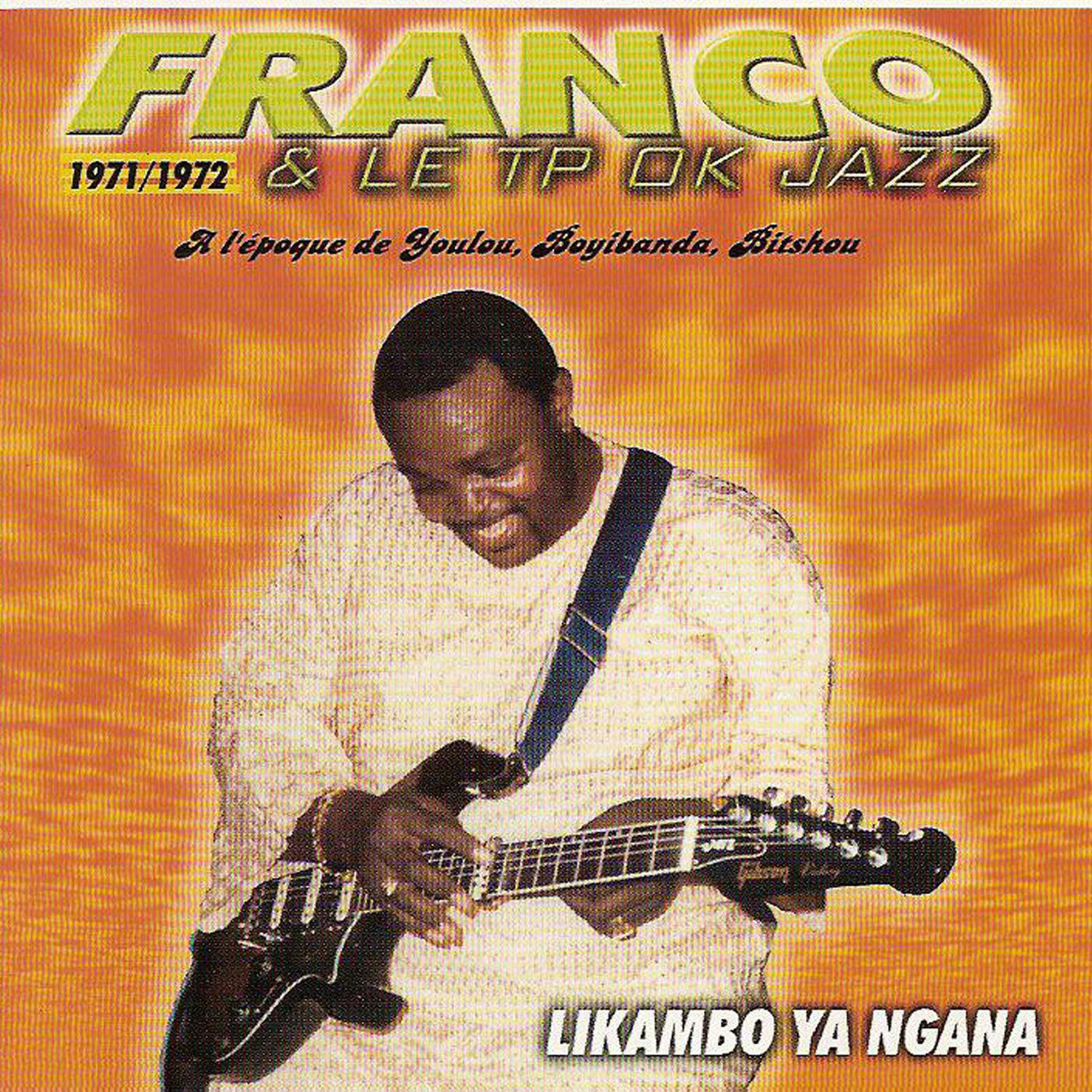 1971/1972 - Likambo Ya Ngana
