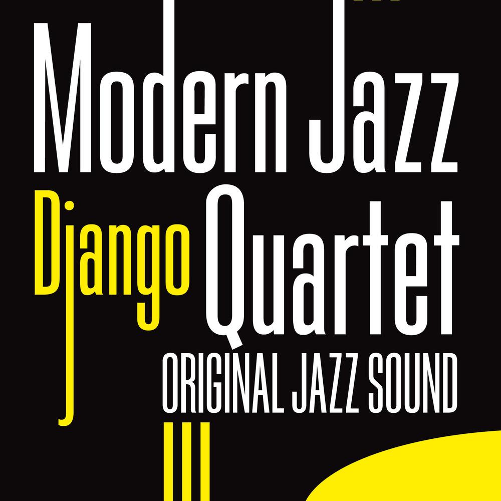 Django (Original Jazz Sound)