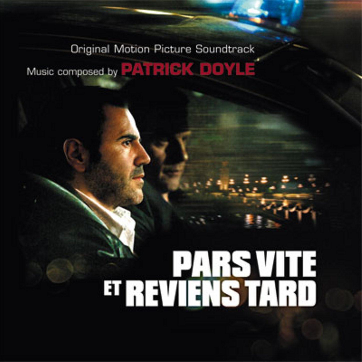 Pars Vite et Reviens Tard [B.O.F.]