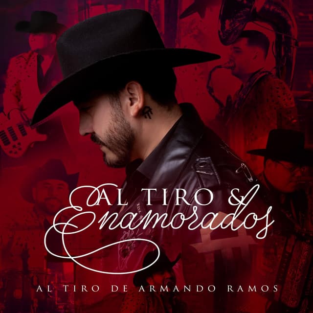 Album cover art for Al Tiro y Enamorados
