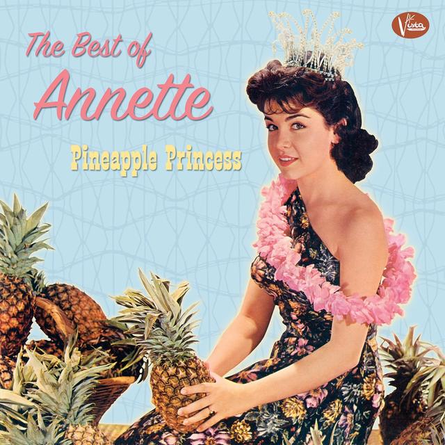 Album cover art for The Best of Annette - Pineapple Princess