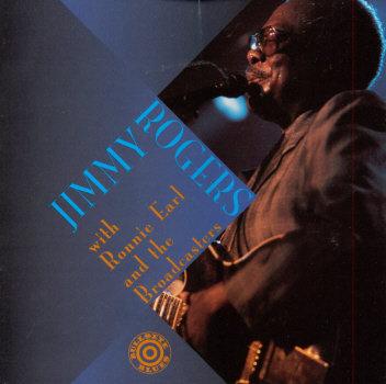 Album cover art for Jimmy Rogers with Ronnie Earl and the Broadcasters