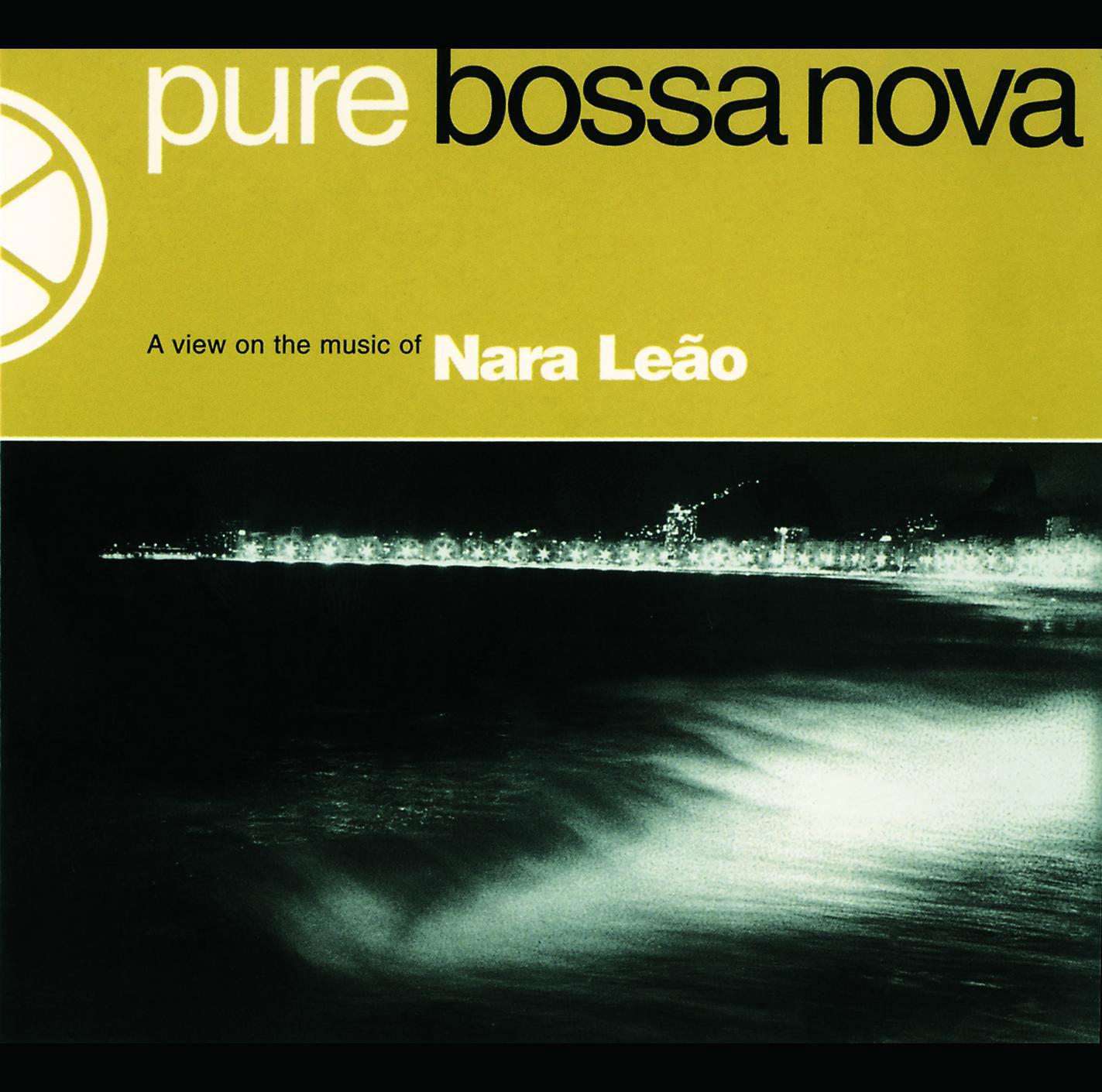 Pure Bossa Nova