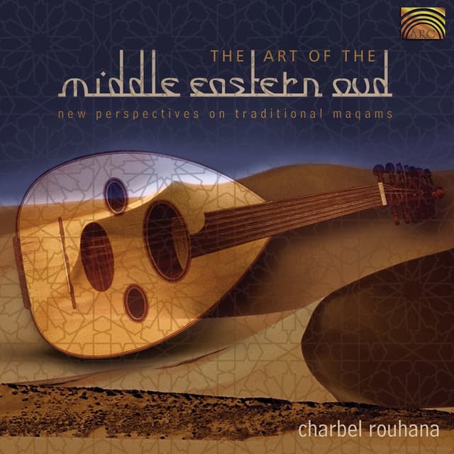 Album cover art for The Art of the Middle Eastern Oud: New Perspectives on Traditional Magams