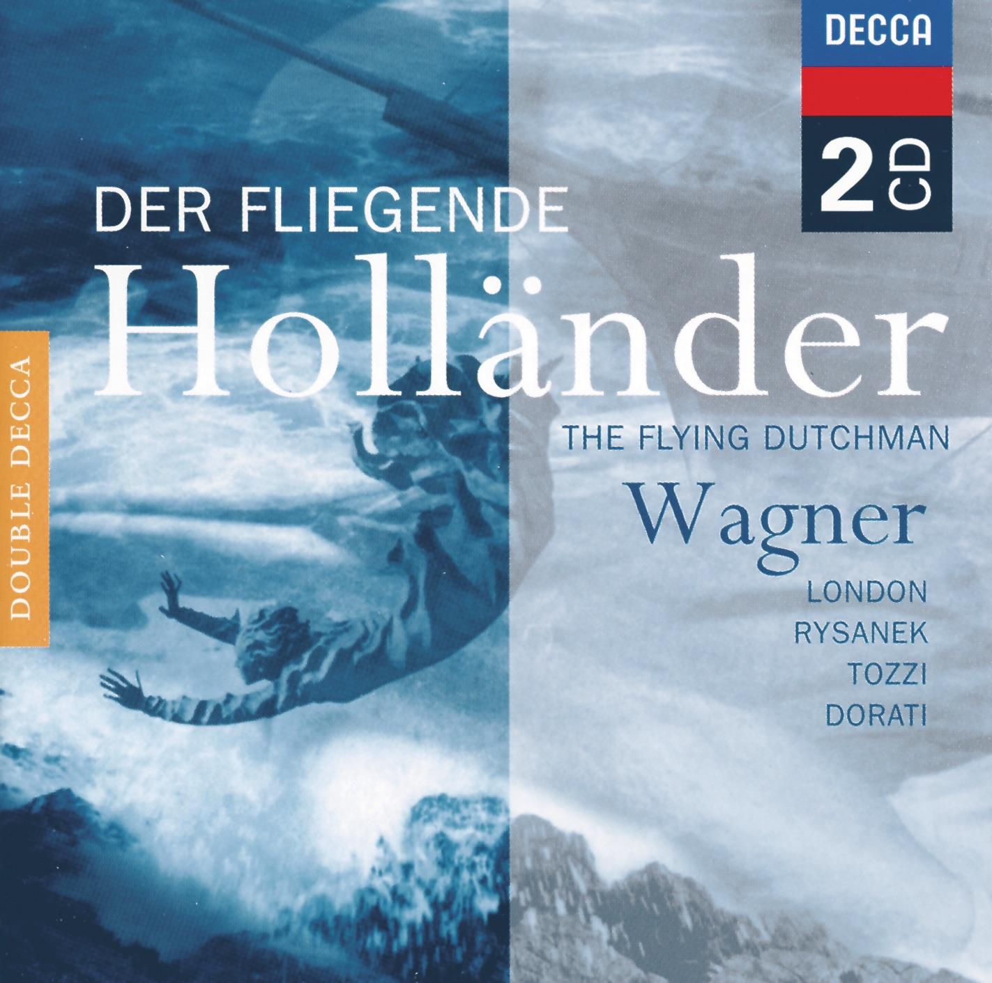 Wagner: Der fliegende Holländer