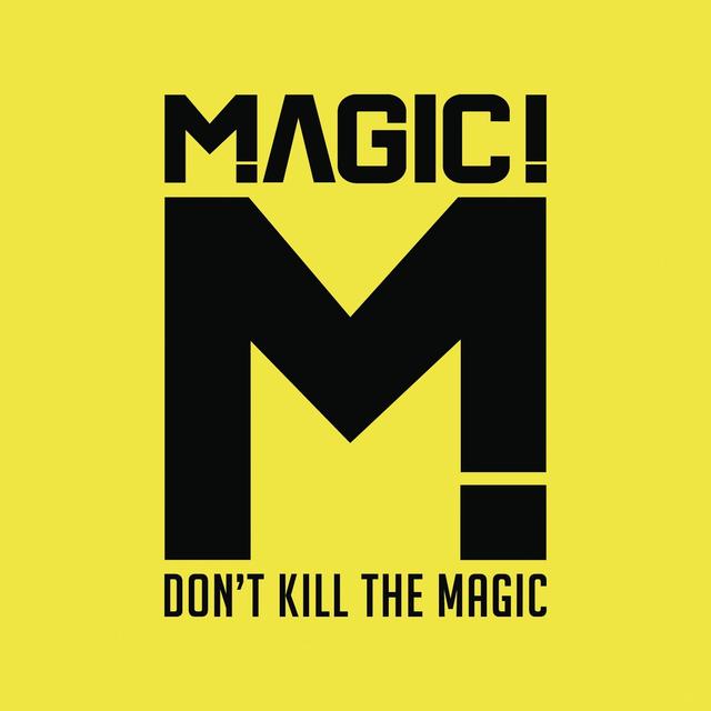 Album cover art for Don't Kill the Magic