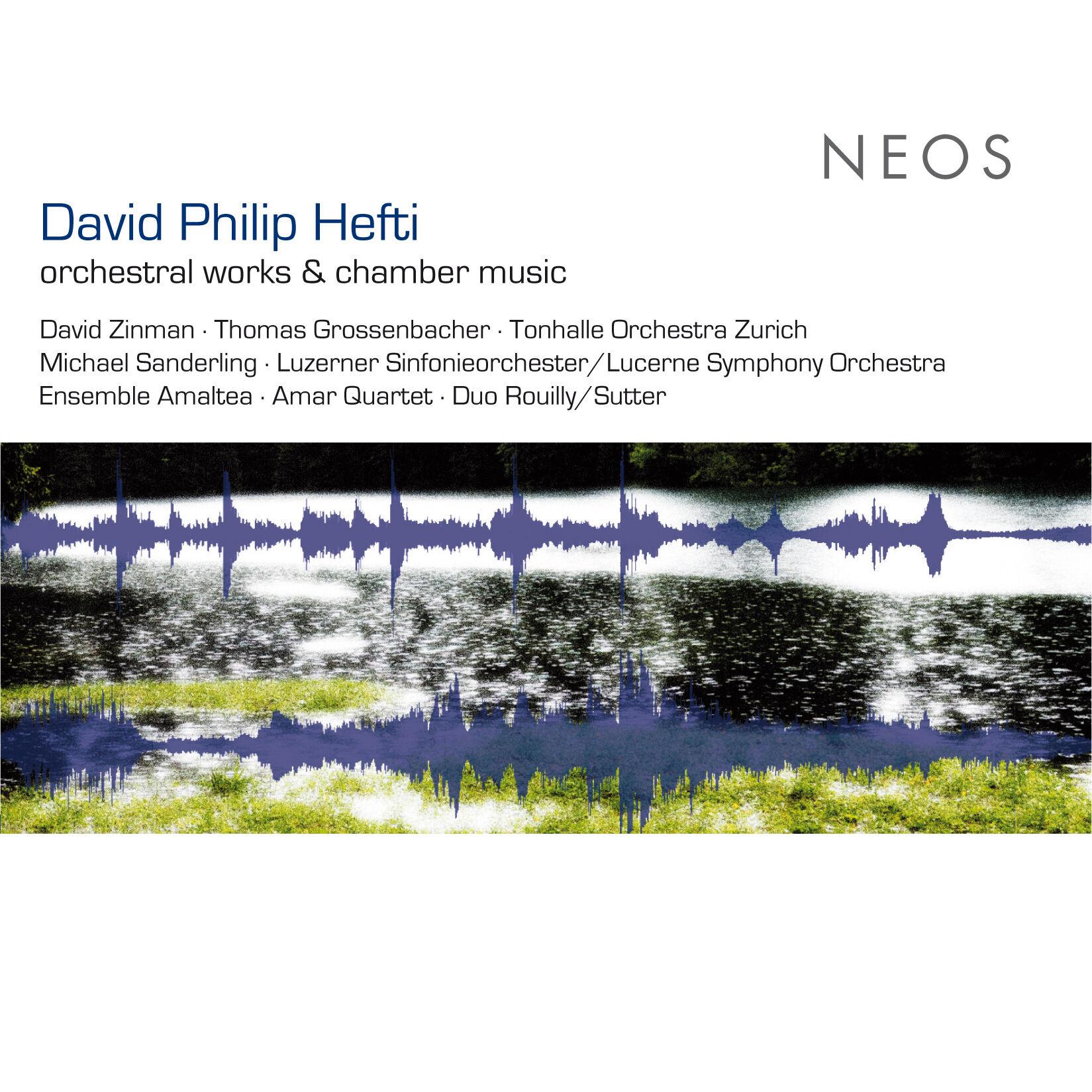 Hefti: Orchestral Works & Chamber Music