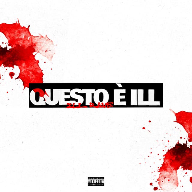 Album cover art for QUESTO È ILL