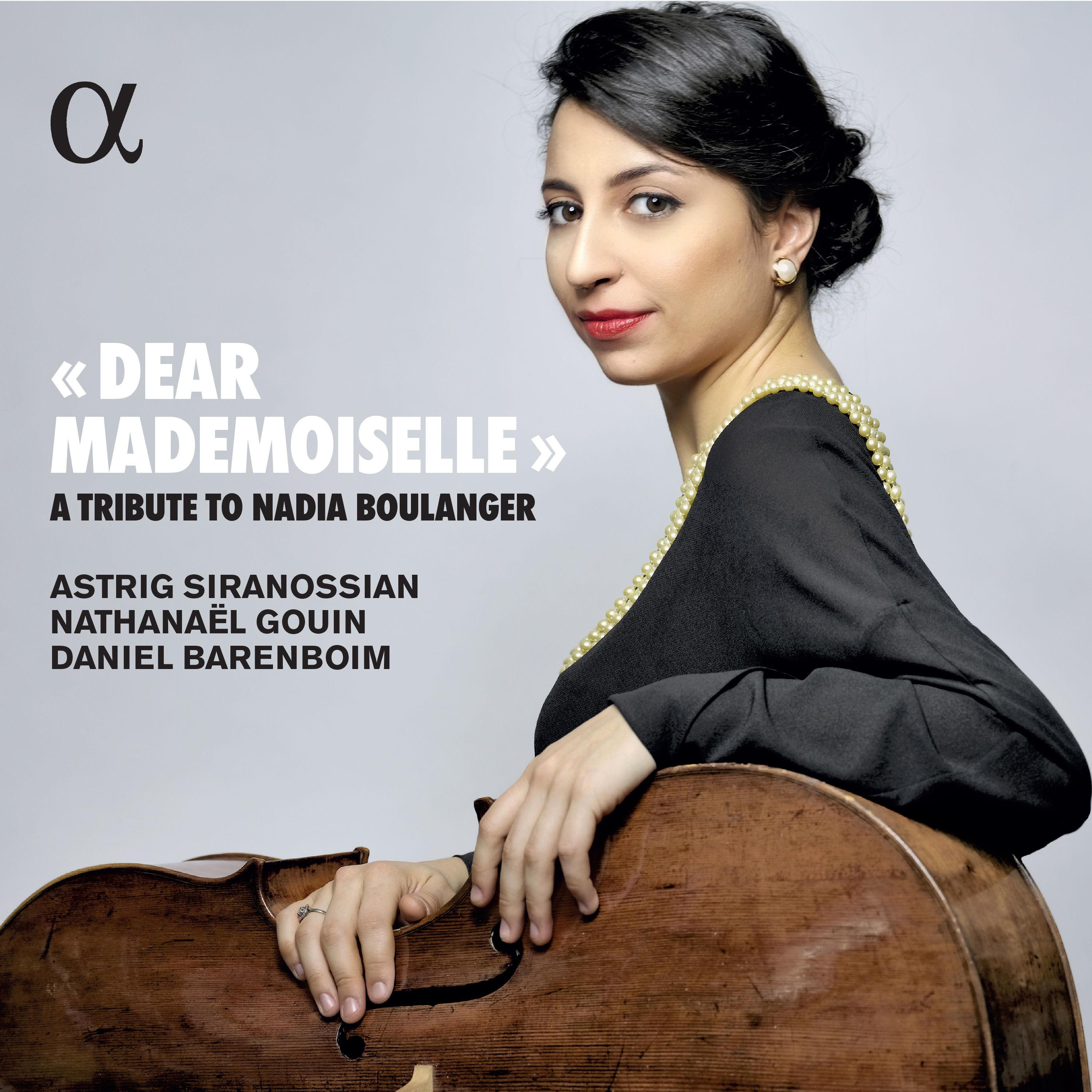 « Dear Mademoiselle » - A Tribute to Nadia Boulanger