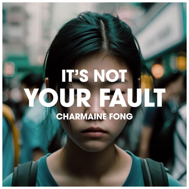 Album cover art for It's not your fault