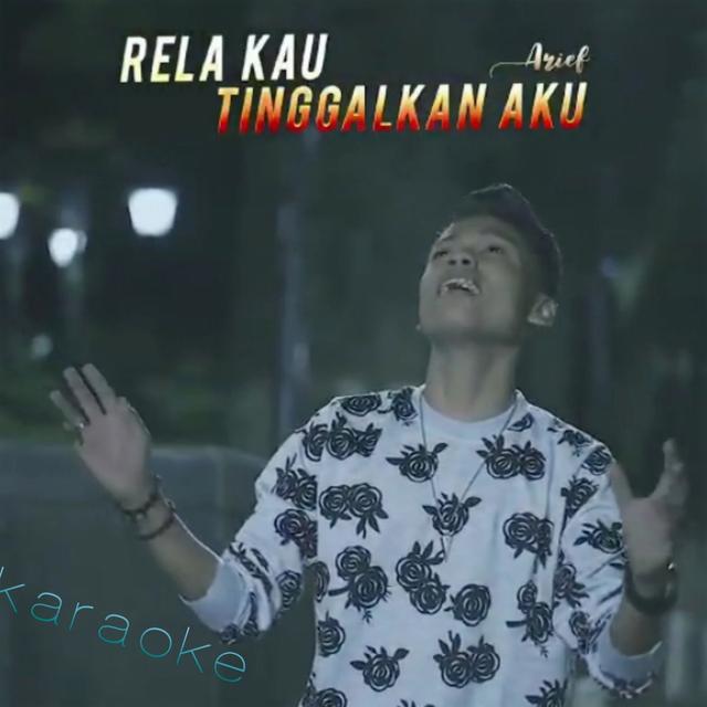 Album cover art for Rela Kau Tinggalkan Aku