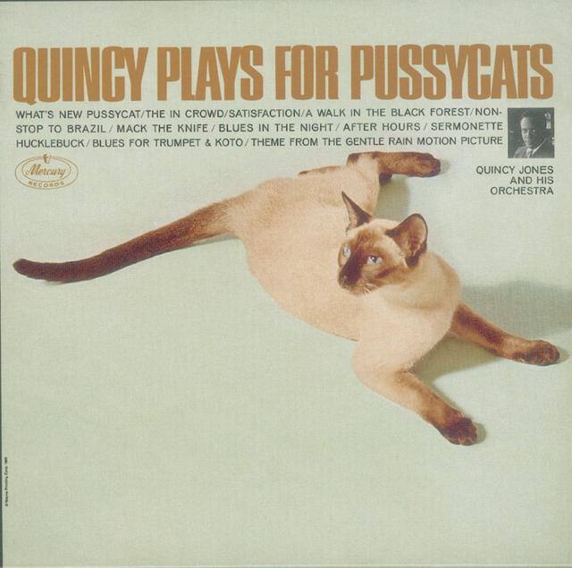 Album cover art for Quincy Plays for Pussycats