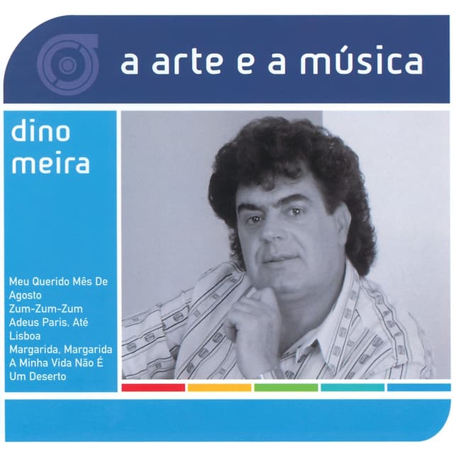 Album cover art for A Arte E A Música De Dino Meira