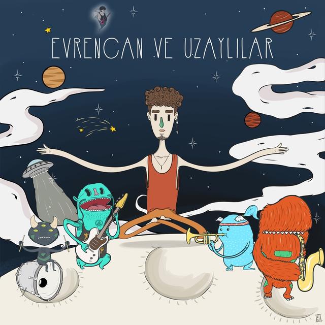 Album cover art for Evrencan Ve Uzaylılar