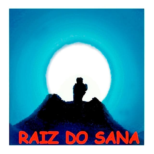 Album cover art for Raiz do Sana