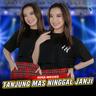 Tanjung Mas Ninggal Janji