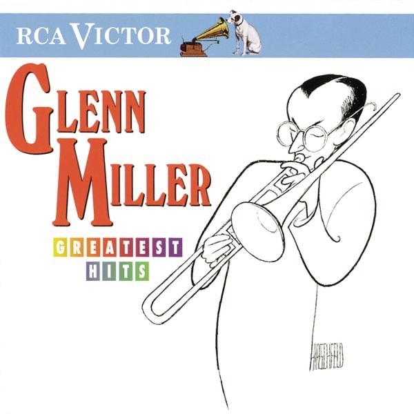 Album cover art for Glenn Miller Greatest Hits
