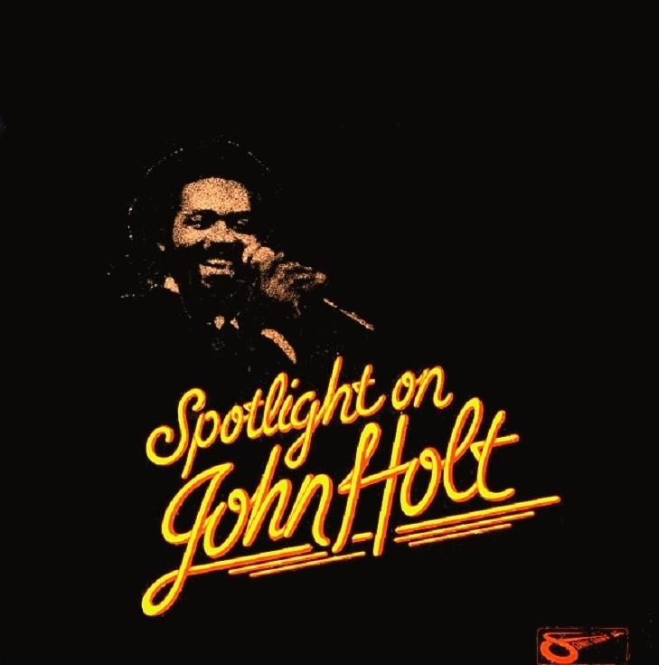 Spotlight on John Holt