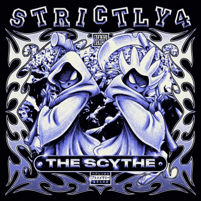 Album cover art for Strictly 4 The Scythe