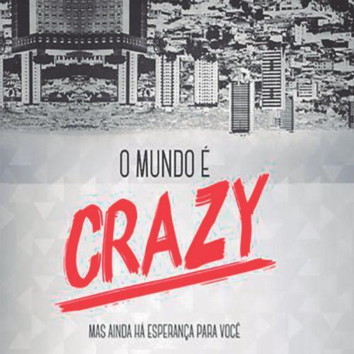 Album cover art for O Mundo é Crazy