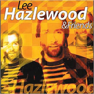 Lee Hazlewood & Friends