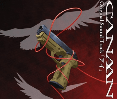 CANAAN Original Sound Track 「アイ」