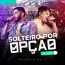 Solteiro por Opção (Solteiro por Opcao)