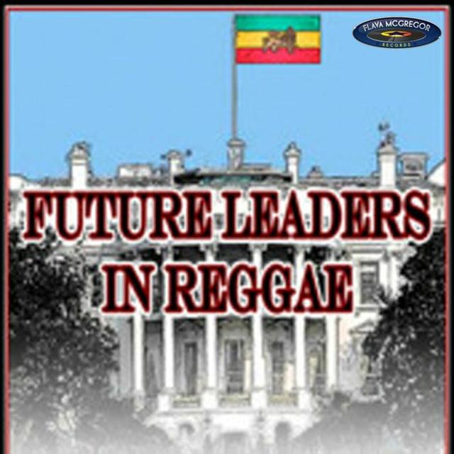 Album cover art for Future Leaders In Reggae