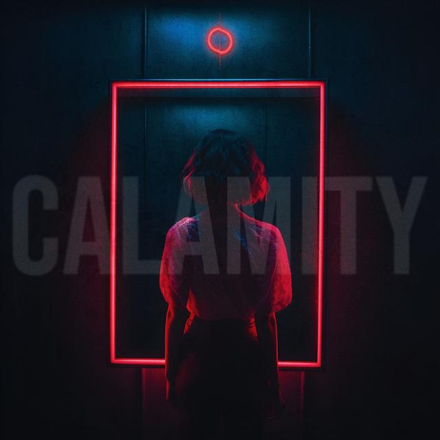 Album cover art for Calamity - Single