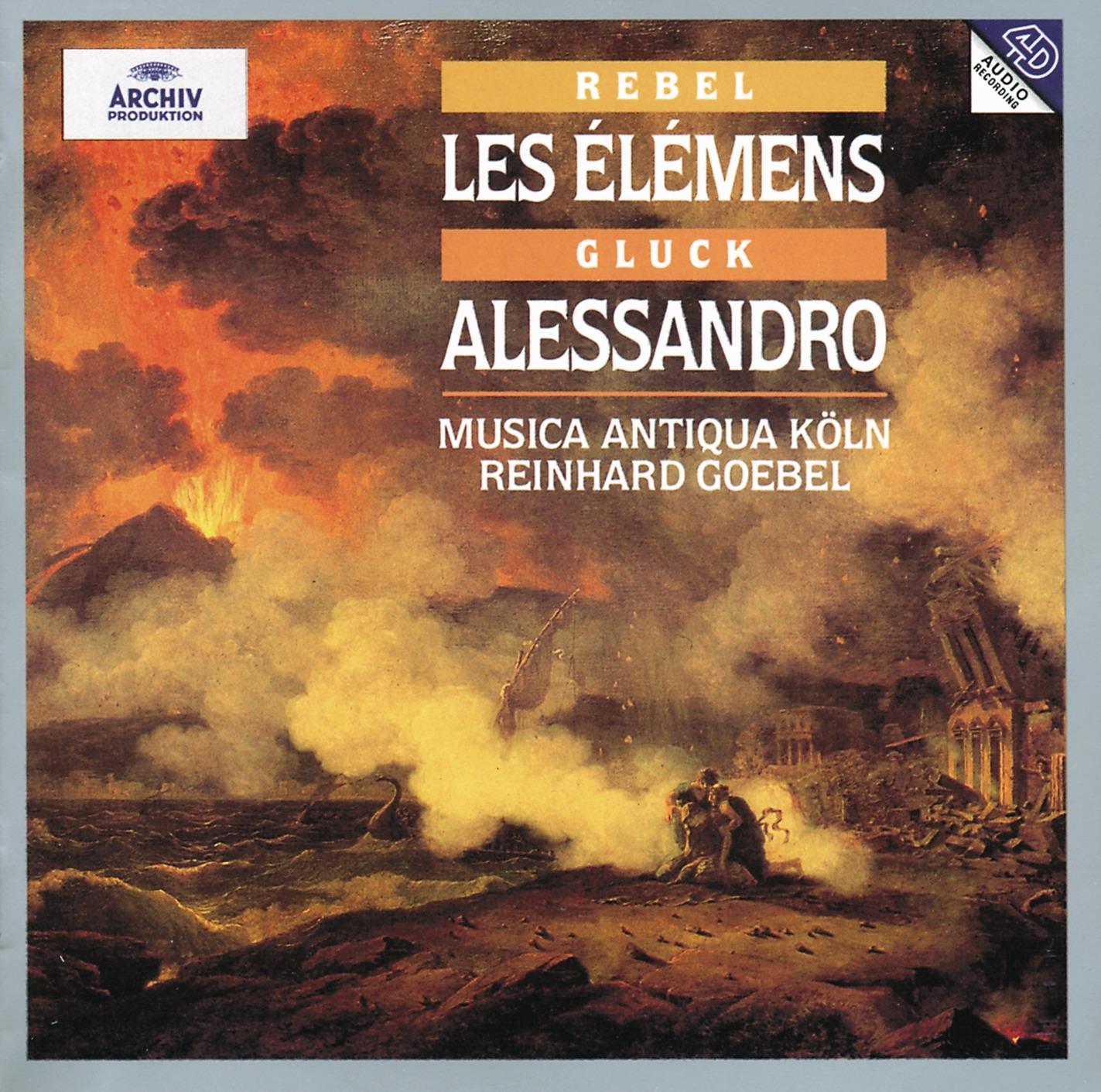 Rebel: Les Élémens - Gluck: Alessandro
