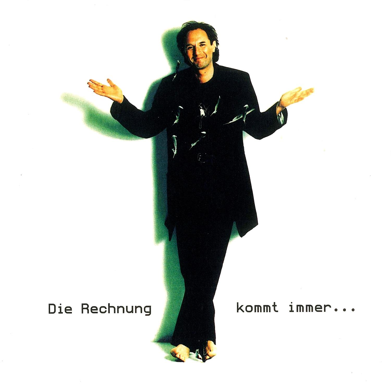 Die Rechnung Kommt Immer (Wenn Man Nicht Daran Denkt)