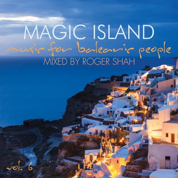 Album cover art for Magic Island - Music For Balearic People Vol. 6