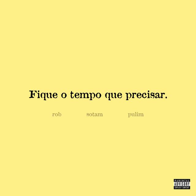 Album cover art for Fique o tempo que precisar