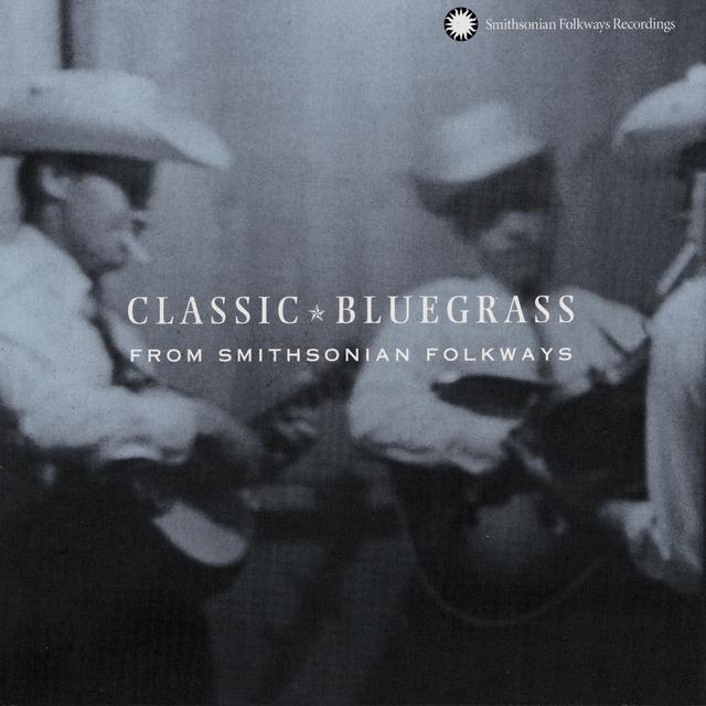 Album cover art for Classic Bluegrass Vol. 2 From Smithsonian Folkways