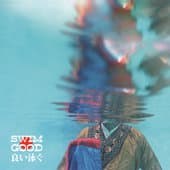 Album cover art for Swim Good