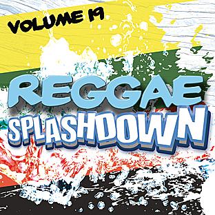 Reggae Splashdown, Vol 19