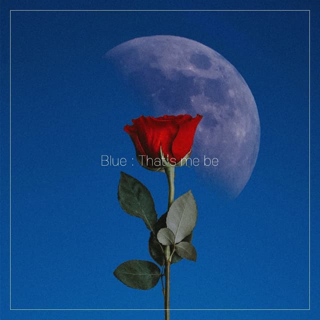 Album cover art for Blue : That's me be