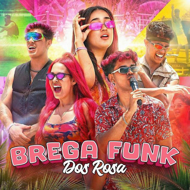 Album cover art for Brega Funk dos Rosa (feat. Katlen & Leozinn) - Single