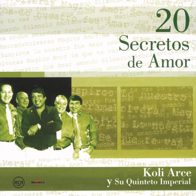 Album cover art for 20 Secretos de Amor - Koli Arce y Su Quinteto Imperial